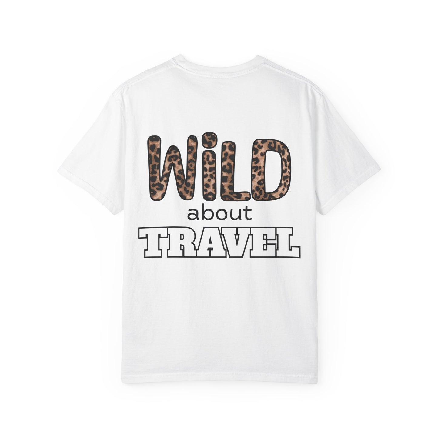SMT - Wild About Travel | Unisex Garment-Dyed T-shirt