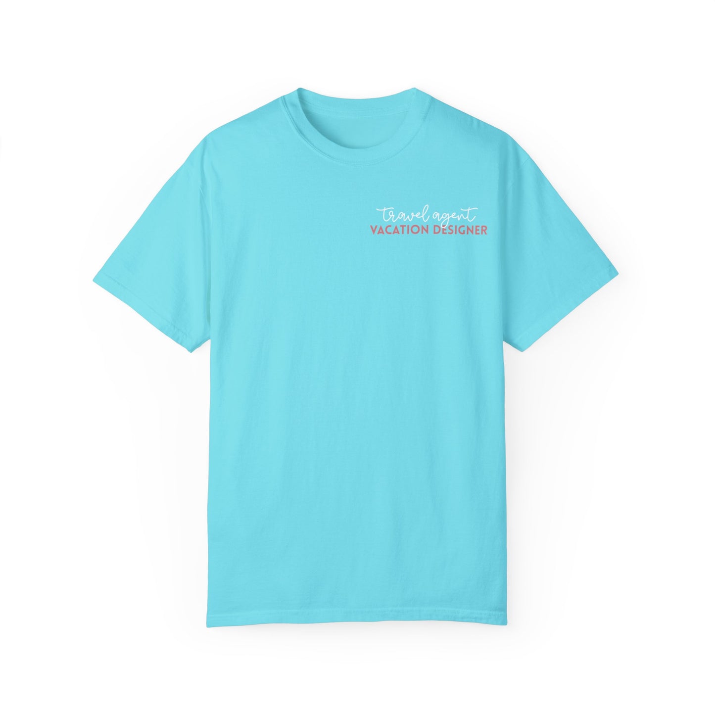 Travel Agent - Vacation Designer Tee