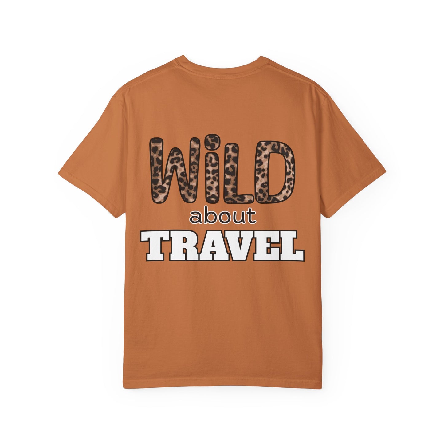 SMT - Wild About Travel | Unisex Garment-Dyed T-shirt