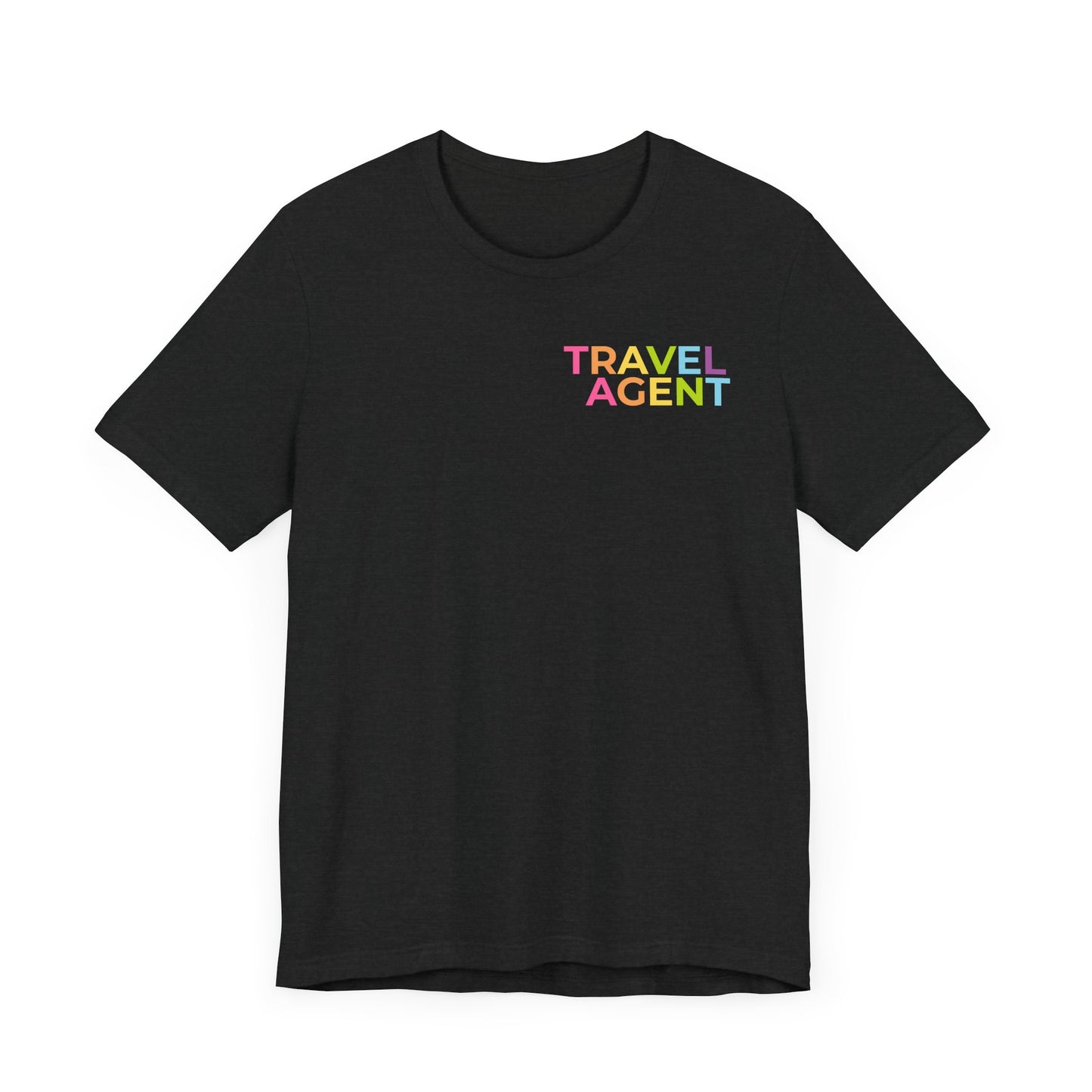 Travel Agent - Dreams Come True Tee