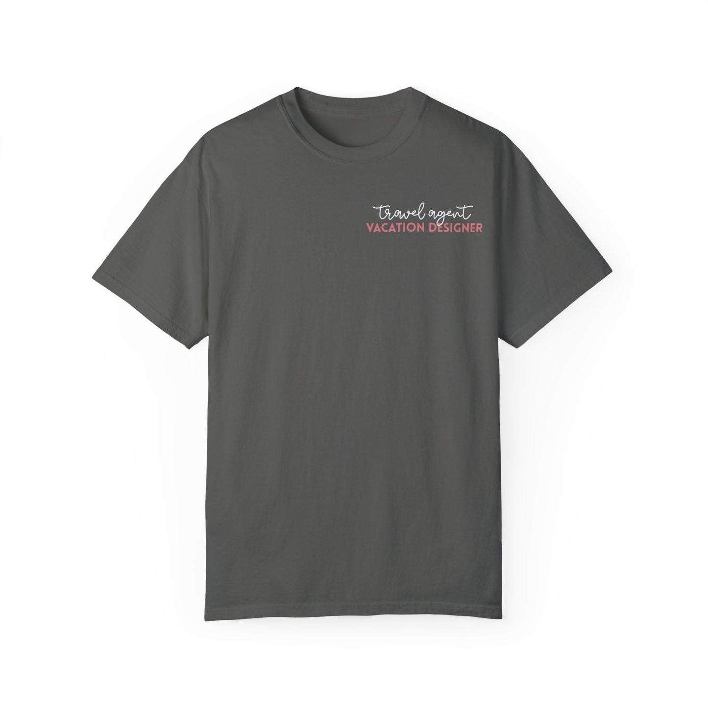 Travel Agent - Vacation Designer Tee