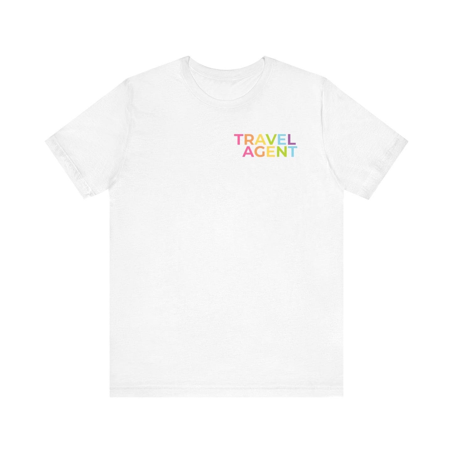 Travel Agent - Dreams Come True Tee