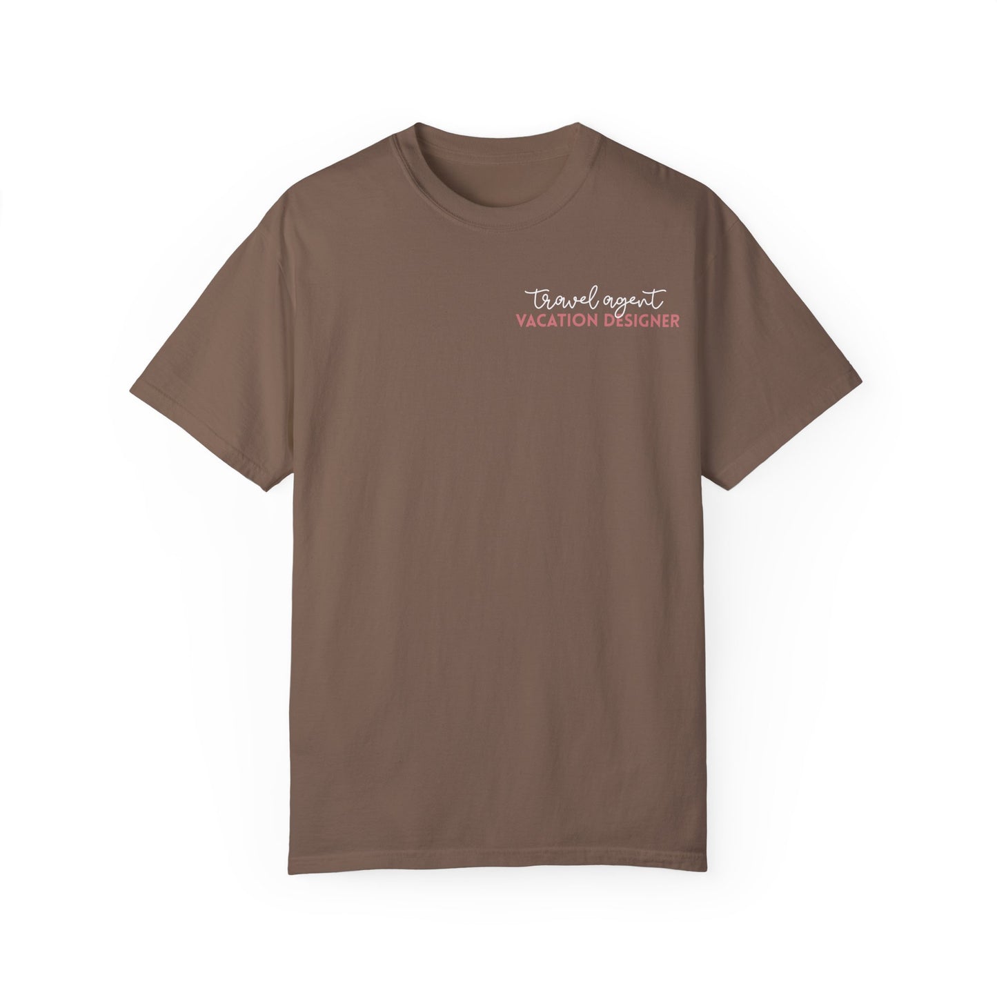 Travel Agent - Vacation Designer Tee