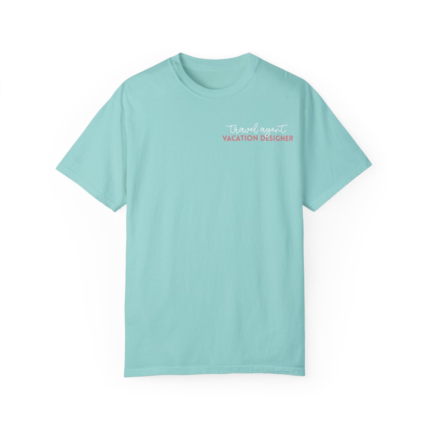Travel Agent - Vacation Designer Tee